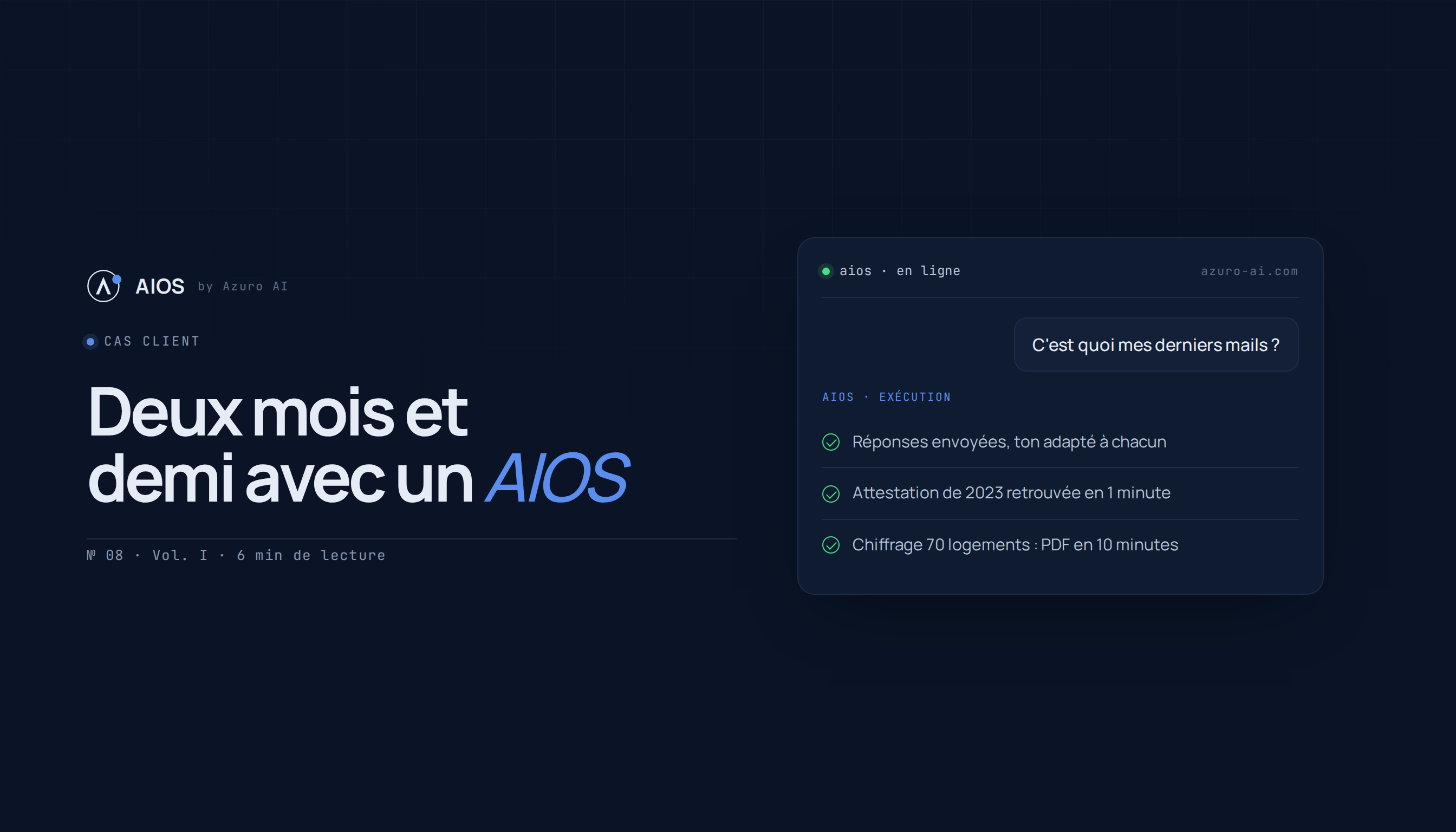 « Je n'écris quasiment plus un mail » : deux mois et demi avec un AIOS